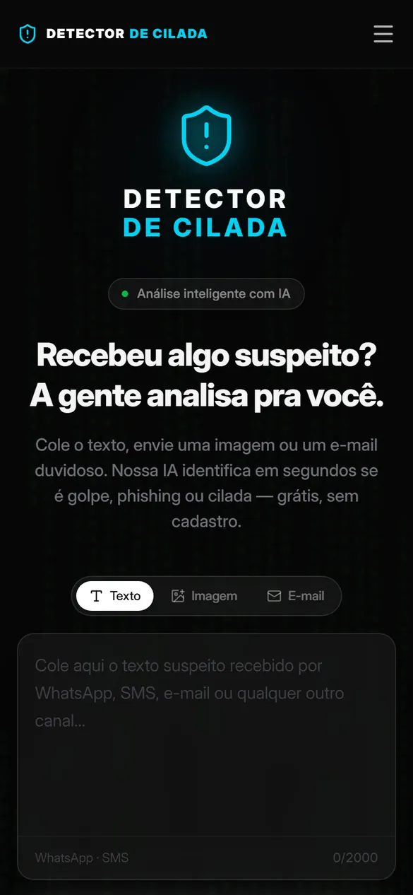 Página inicial do Detector de Cilada no celular, com o escudo, o título e o campo para colar o texto.