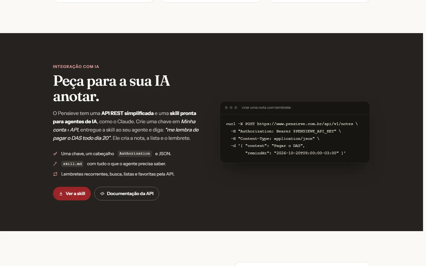 Seção 'Peça para a sua IA anotar' do Pensieve, com um exemplo de curl que cria uma nota com lembrete.